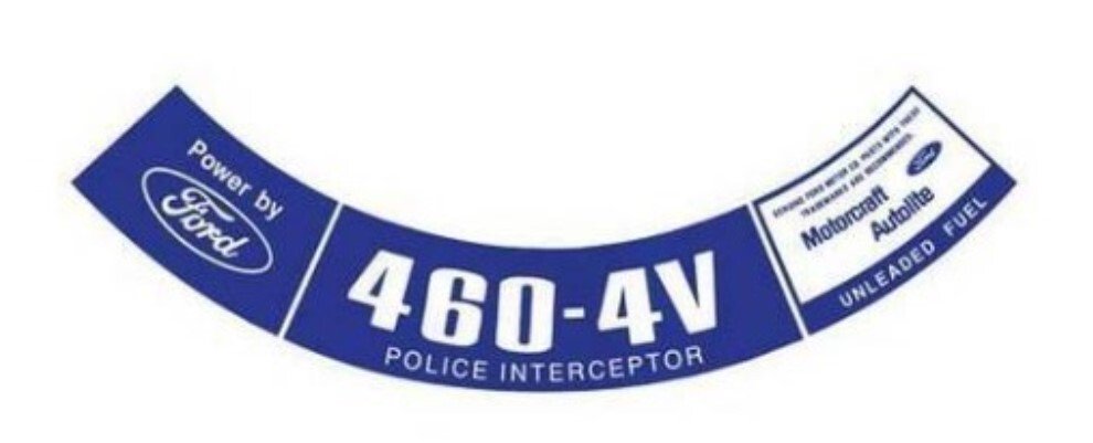 460-4V "PI" Air Cleaner Decal For 1973-1974 Mercury Monterey