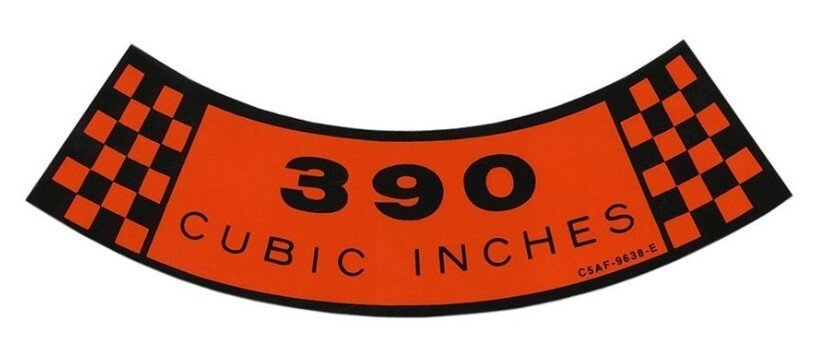 390 CID Air Cleaner Decal For 1961-1971 Ford Thunderbird
