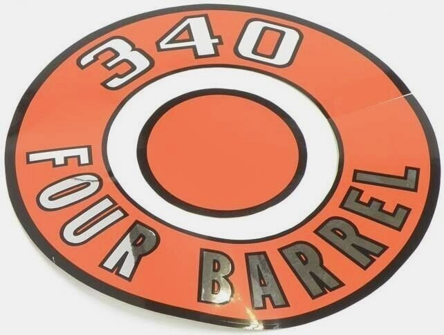 Orange 340 Four Barrel Air Cleaner Lid Decal For 1970 Challenger and Cuda