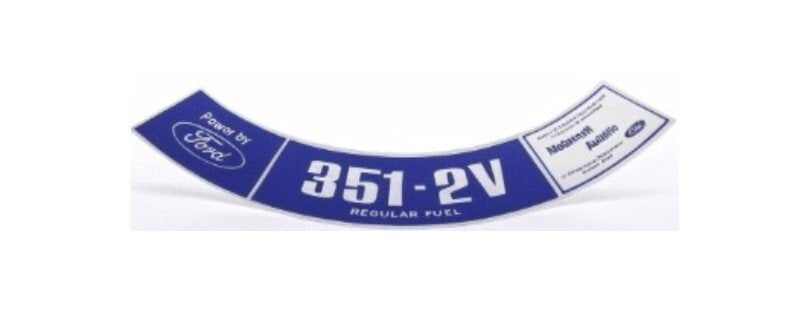 351-2V Unleaded Fuel Air Cleaner Decal For 1969-1979 Ford Ranchero