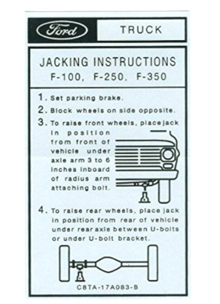 Jack Instruction Decal For 1968-1972 Ford F100 F250 and F350 Pickup Trucks